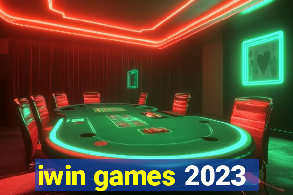 iwin games 2023